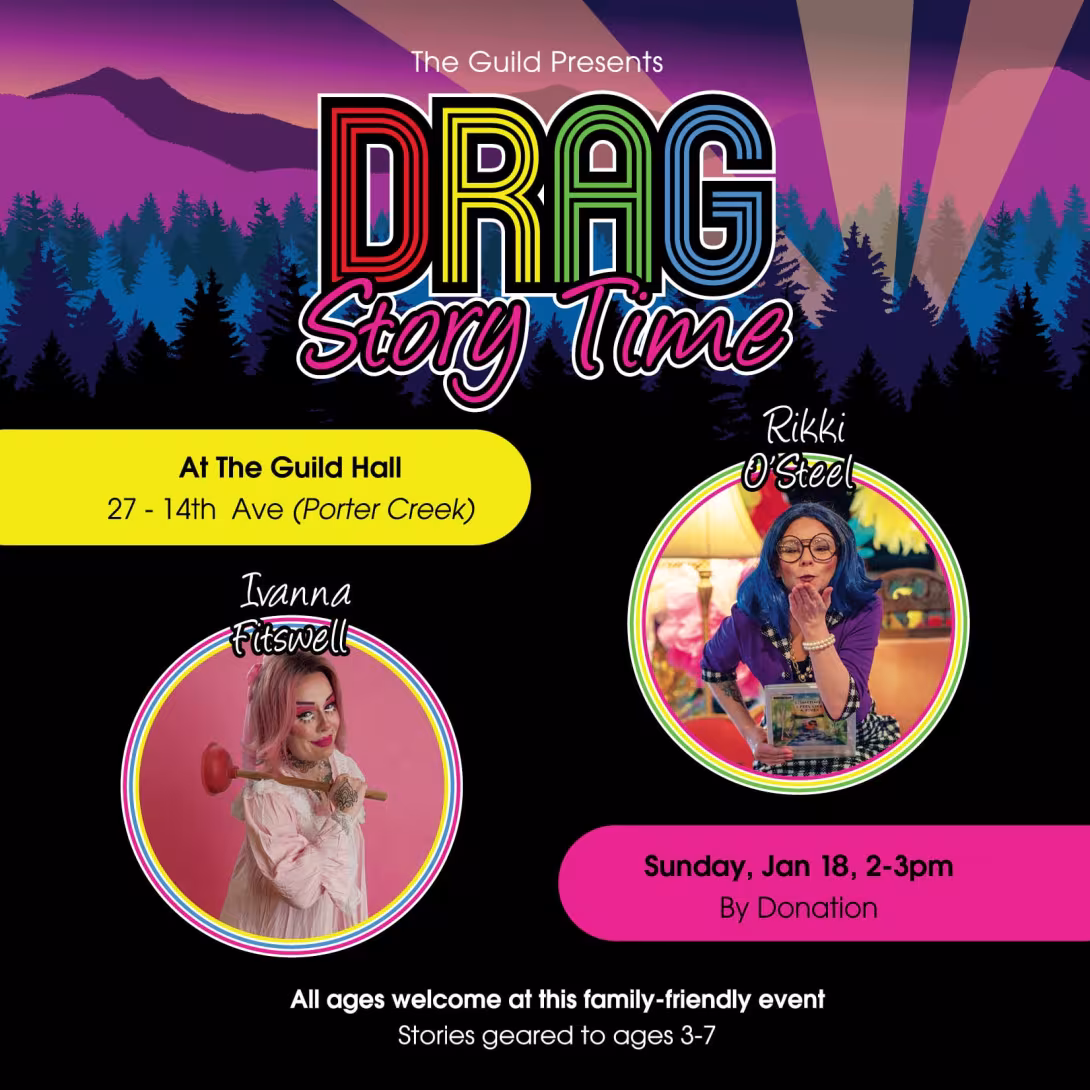 Drag Story at the Guild Hall, Sunday January 18, 2026, 2-3pm